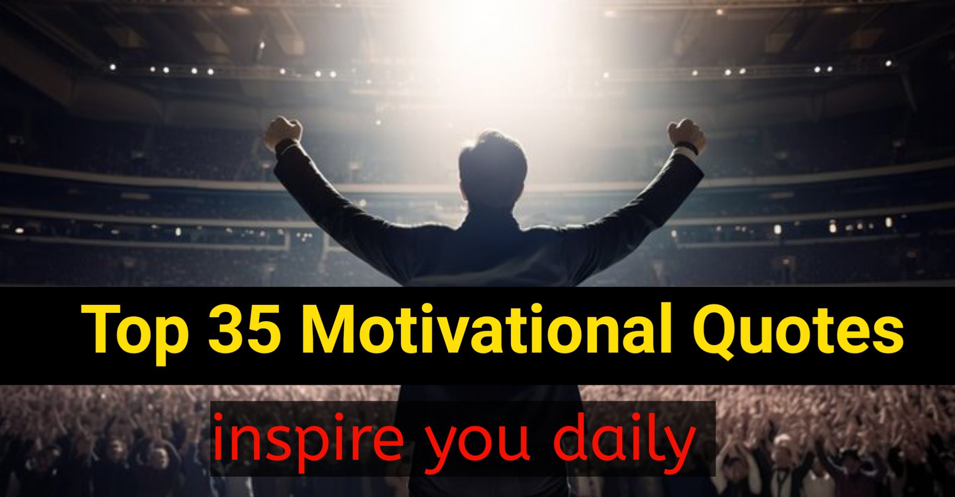 35 Best 4-Line Motivational Quotes for Success and Life in English